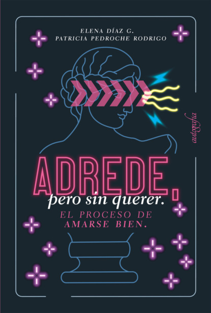 Adrede, pero sin querer