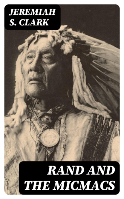 Rand and the Micmacs