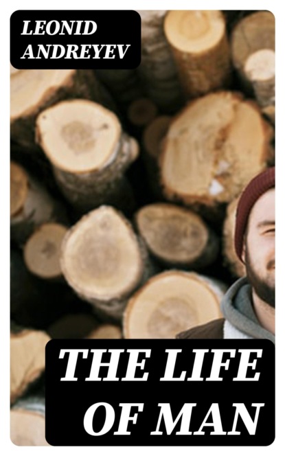 The Life of Man