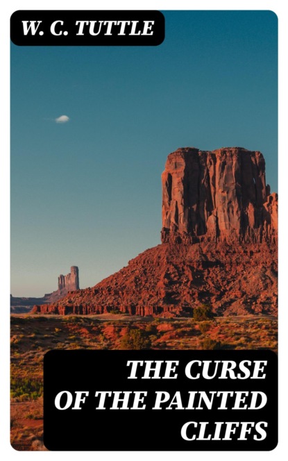 The Curse of the Painted Cliffs