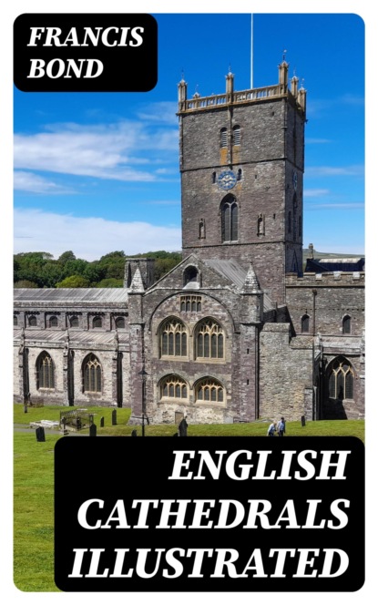 English Cathedrals Illustrated