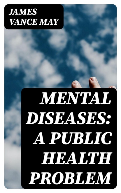 Mental diseases: a public health problem