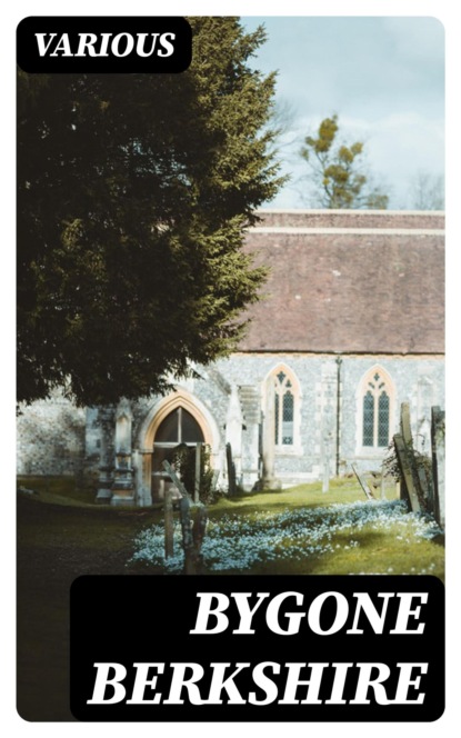 Bygone Berkshire