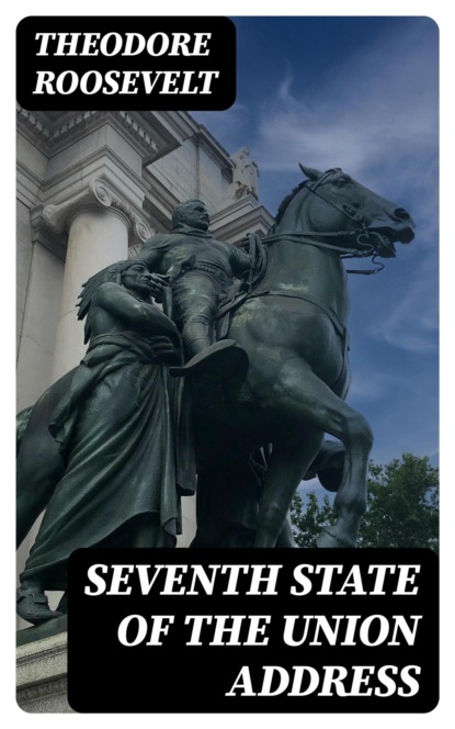 Seventh State of the Union Address