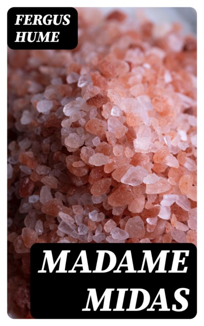 Madame Midas