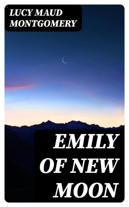Emily of New Moon