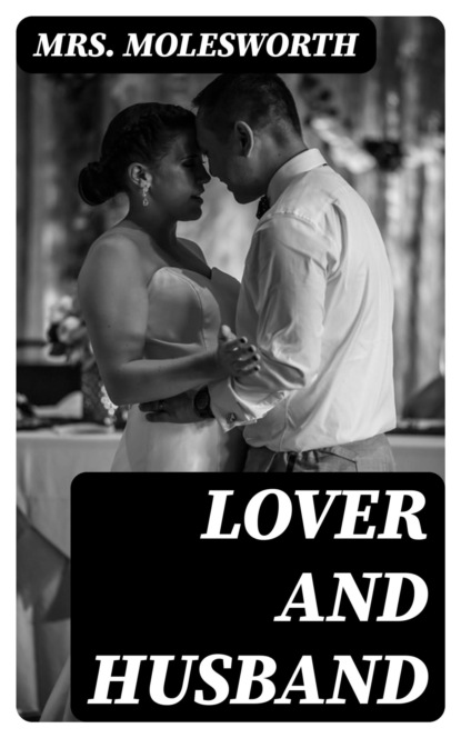 Lover and Husband
