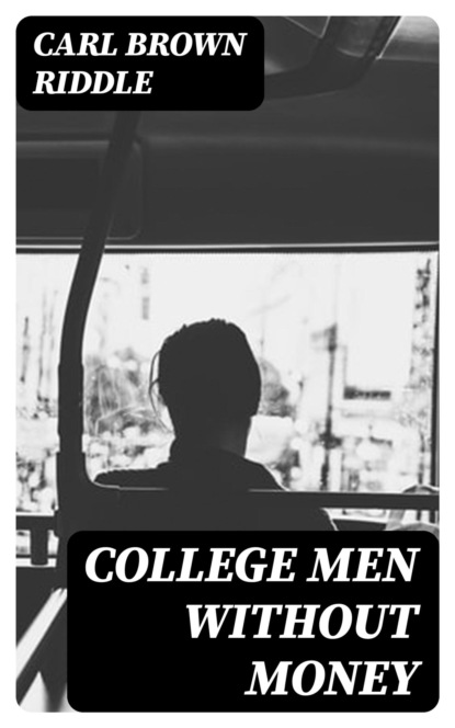 College Men Without Money