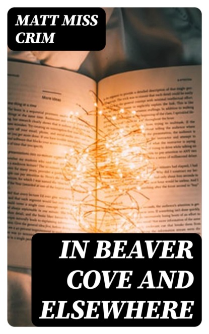 In Beaver Cove and Elsewhere