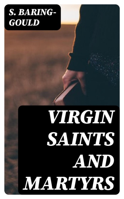 Virgin Saints and Martyrs