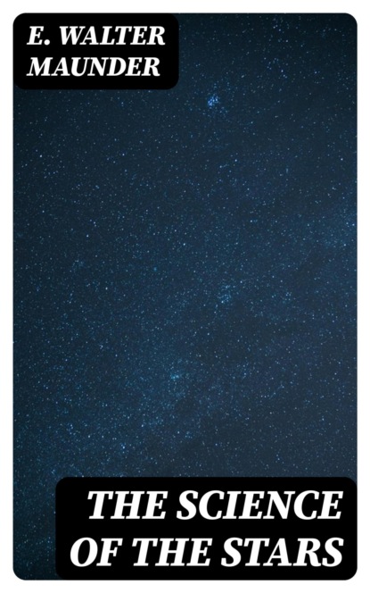 The Science of the Stars