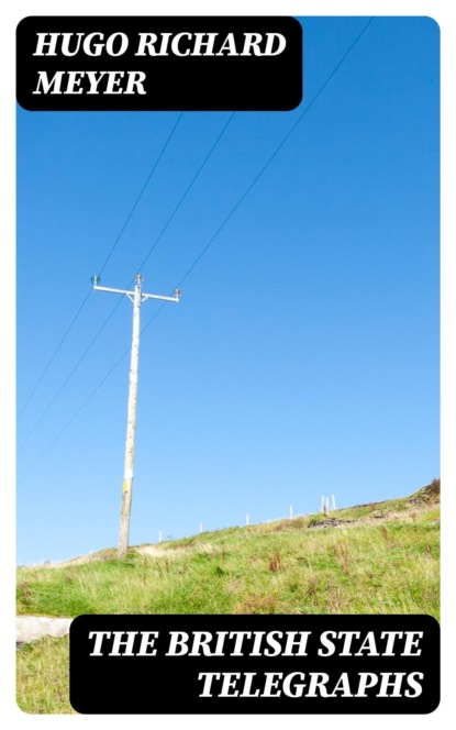 The British State Telegraphs