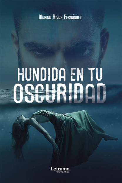 Hundida en tu oscuridad
