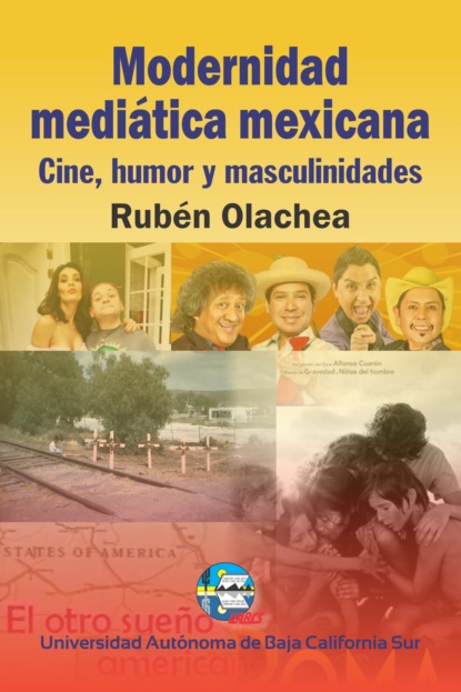 Modernidad mediática mexicana