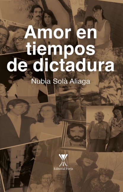 Amor en tiempos de dictadura