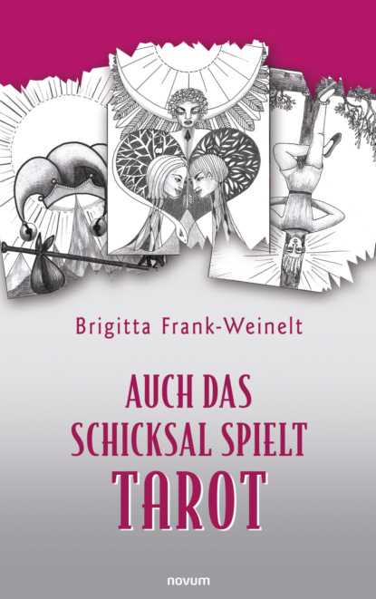 Auch das Schicksal spielt Tarot