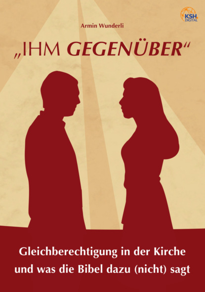 "IHM GEGENÜBER"