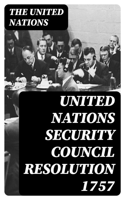 United Nations Security Council Resolution 1757