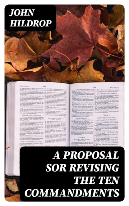 A Proposal ſor Revising the Ten Commandments