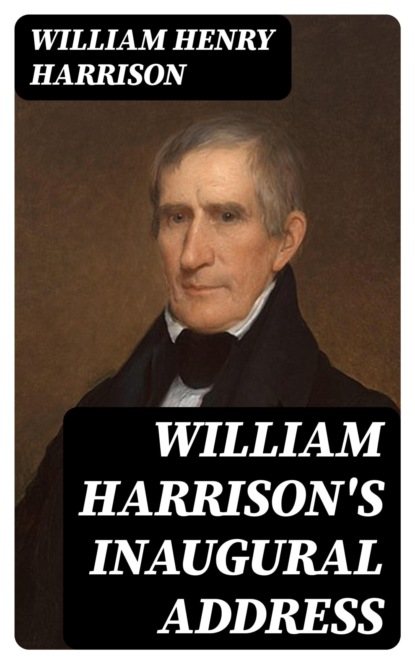 William Harrison's Inaugural Address