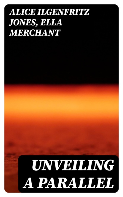 Unveiling a Parallel