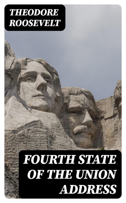 Fourth State of the Union Address