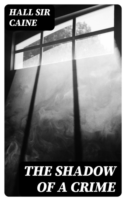 The Shadow of a Crime