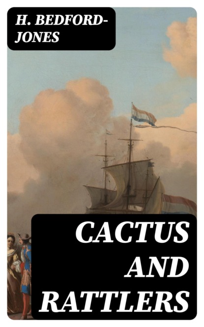 Cactus and Rattlers
