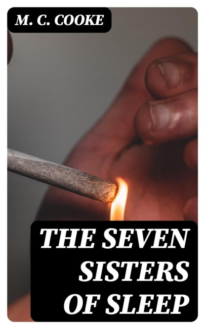 The Seven Sisters of Sleep