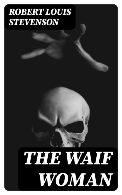 The Waif Woman