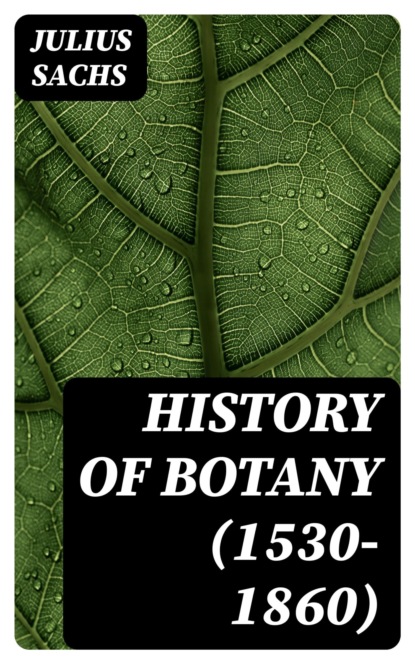 History of Botany (1530-1860)