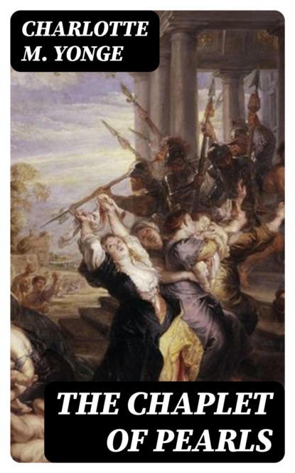 The Chaplet of Pearls