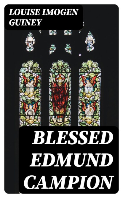 Blessed Edmund Campion