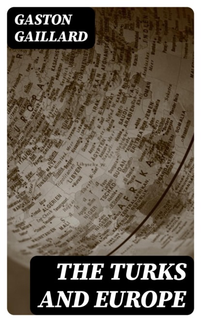 The Turks and Europe