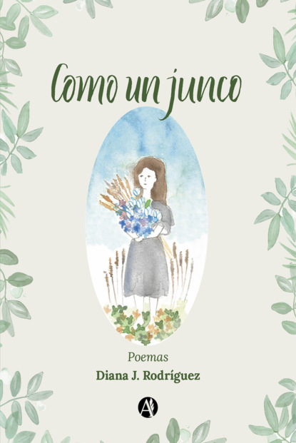 Como un junco