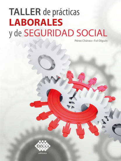 Taller de prácticas  Laborales y de Seguridad Social 2022