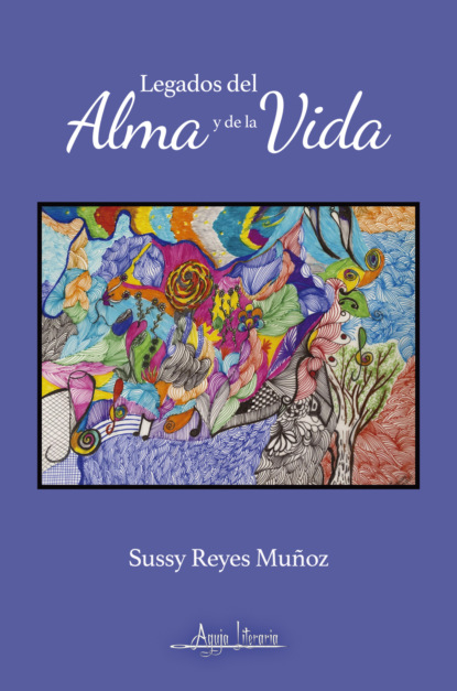Legados del alma y de la vida