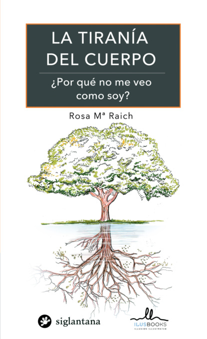 La tiranía del cuerpo
