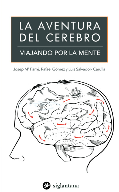 La aventura del cerebro