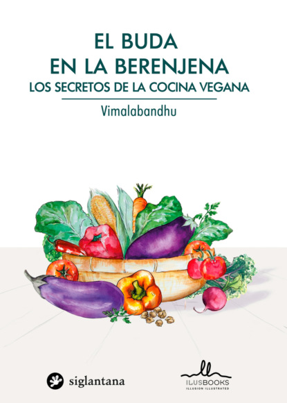 Los secretos de la cocina vegana