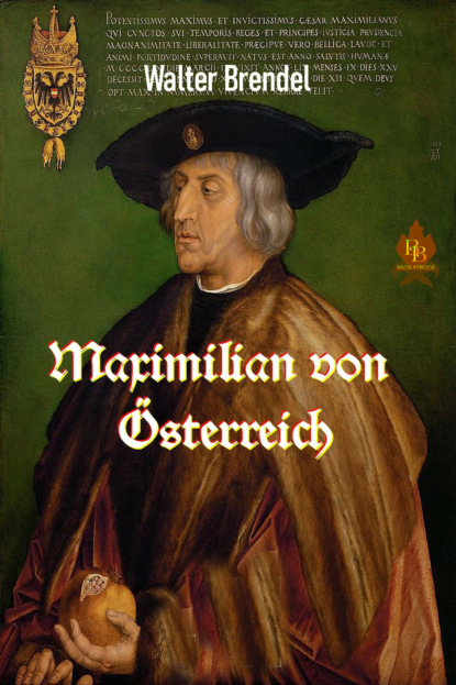 Maximilian von Österreich 