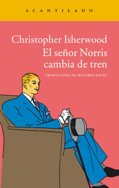 El señor Norris cambia de tren