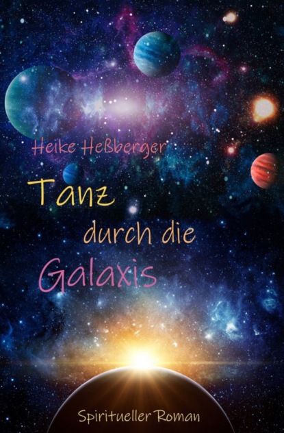 Tanz durch die Galaxis