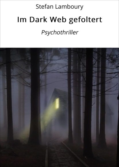 Im Dark Web gefoltert