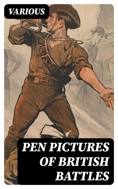 Pen Pictures of British Battles