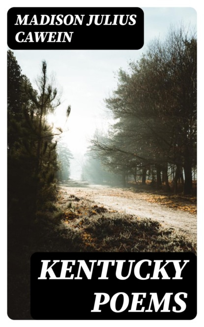 Kentucky Poems