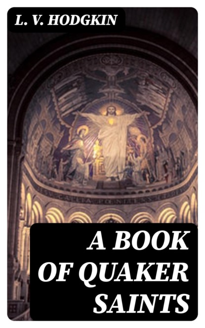 A Book of Quaker Saints