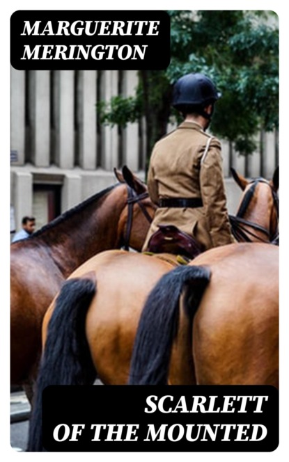 Scarlett of the Mounted