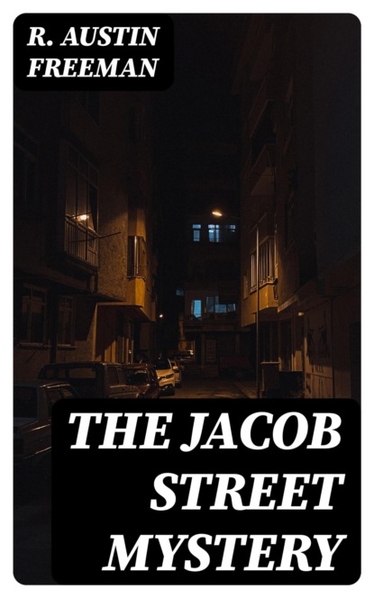 The Jacob Street Mystery