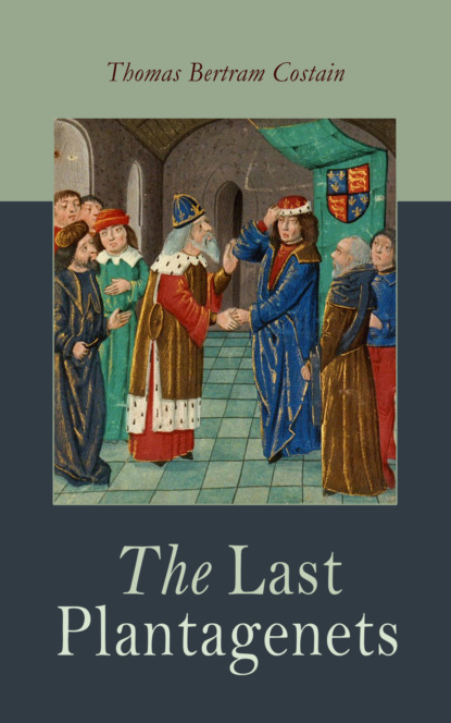 The Last Plantagenets